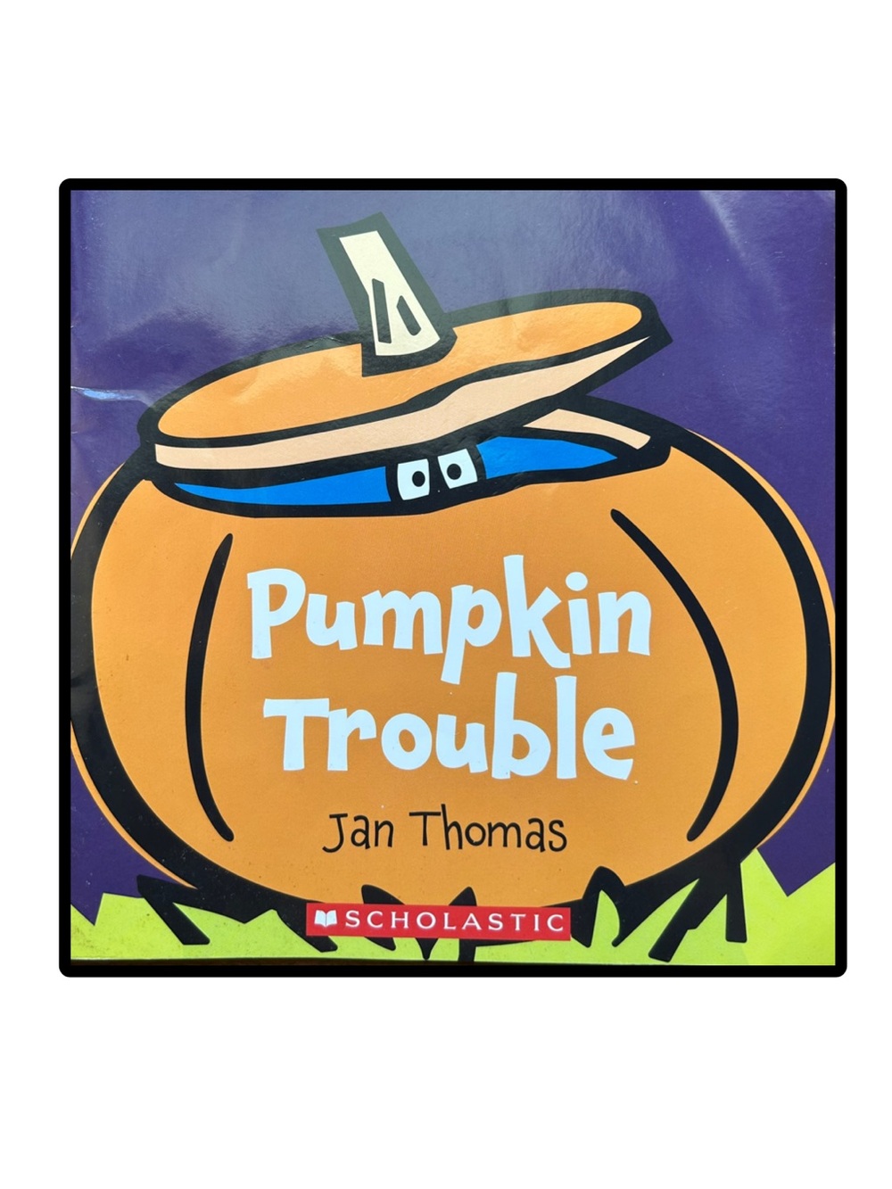 BUNDLE & SAVE🎃 Pumpkin Trouble
Halloween Book by Jan Thomas